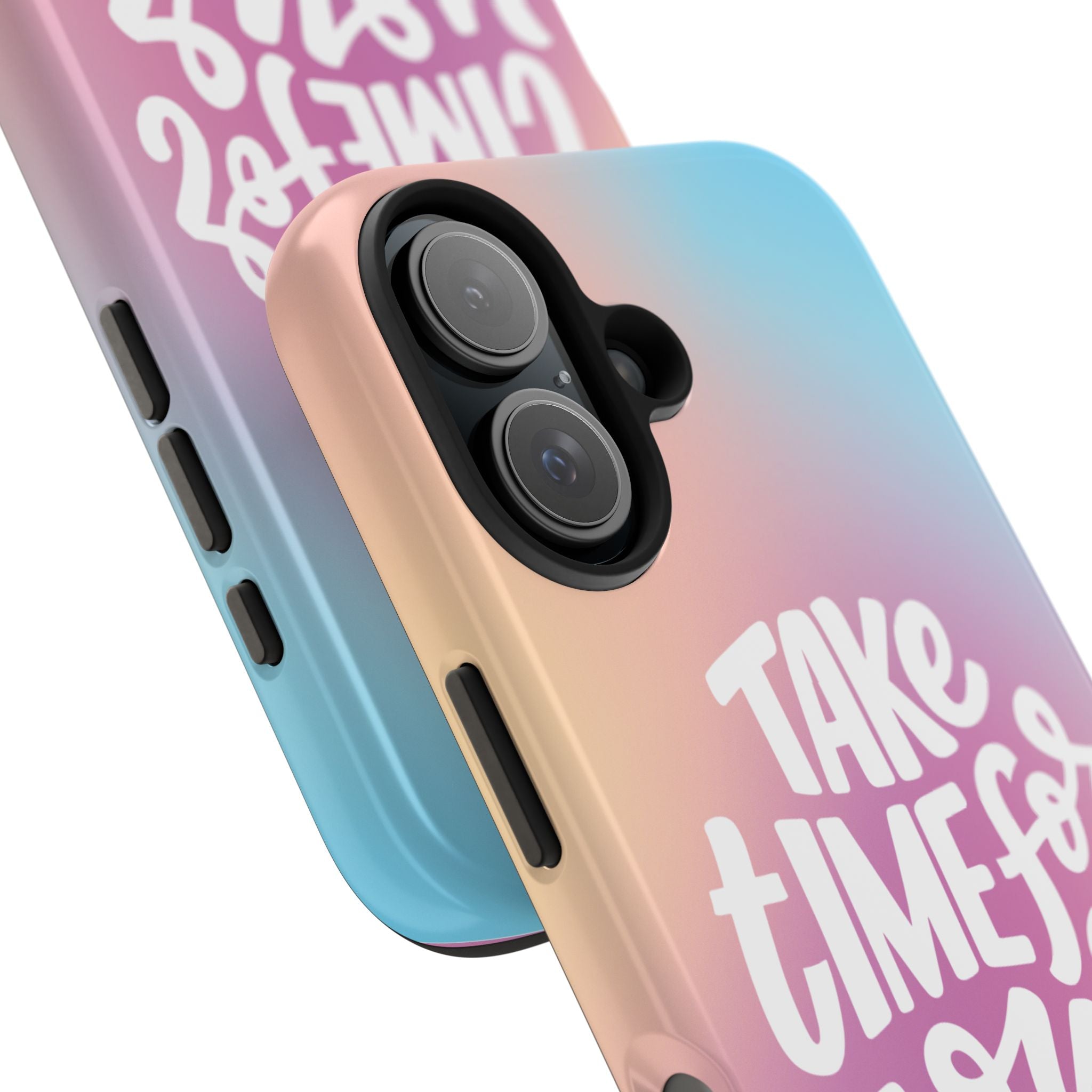Tough Phone Case — "Take Time For Yourself" Pastel Gradient Phone Cover